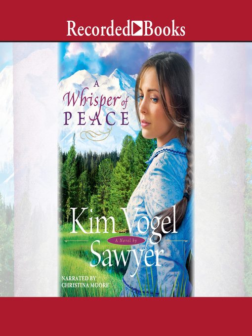 Title details for A Whisper of Peace by Kim Vogel Sawyer - Wait list